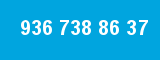 936 738 86 37